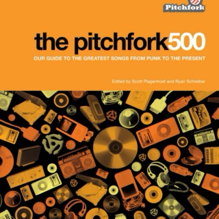 Favorite Songs from the Pitchfork 500