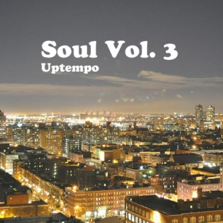 Soul Vol. 3 | Uptempo
