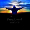 Free,love & nature