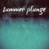 Summer Plunge '11