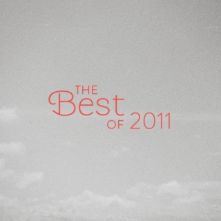 The Best of 2011
