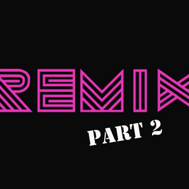 Top 40 Remixed (Part 2)