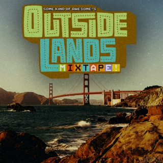 SKOA's Outside Lands Mixtape