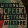 KRUI Mission Creek Festival Mixtape 2012