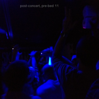Post-Concert, Pre-Bed 11