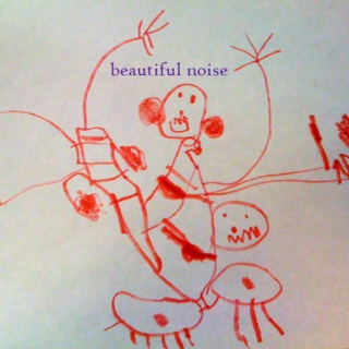 beautiful noise