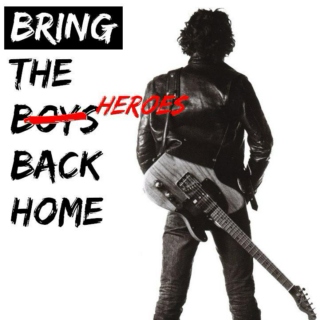 Bring the heroes back home