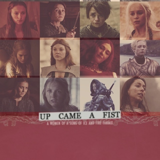 Up Came a Fist: a Women of A Song of Ice and Fire fanmix
