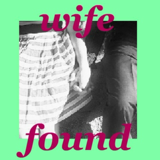 wife found.