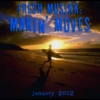 Fresh Musikk: Makin' Moves, January 2012