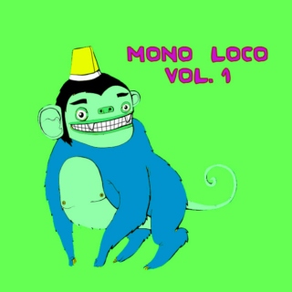 Mono Loco Vol 1