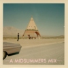 A Midsummers Mix