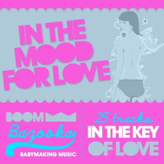 Boombazooka // In the Mood of Love / Aug2010 Mix