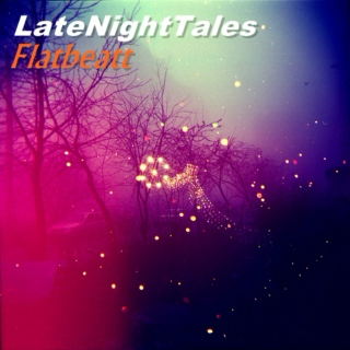 LateNightTales FlatBeatt