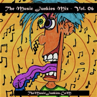 The Music Junkies Mix Vol. 06