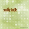 The Sunday Shuffle