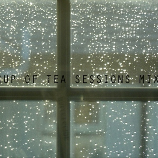 Cup of Tea Sessions Mix