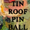 tin roof pinball