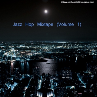 Jazz Hop Mixtape (Volume 1)