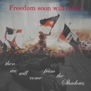 Freedom soon will come; then we'll come from the shadows: a Les Amis de l'ABC mix