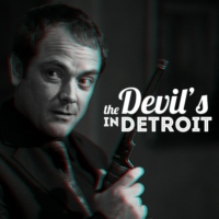 The Devil's In Detroit