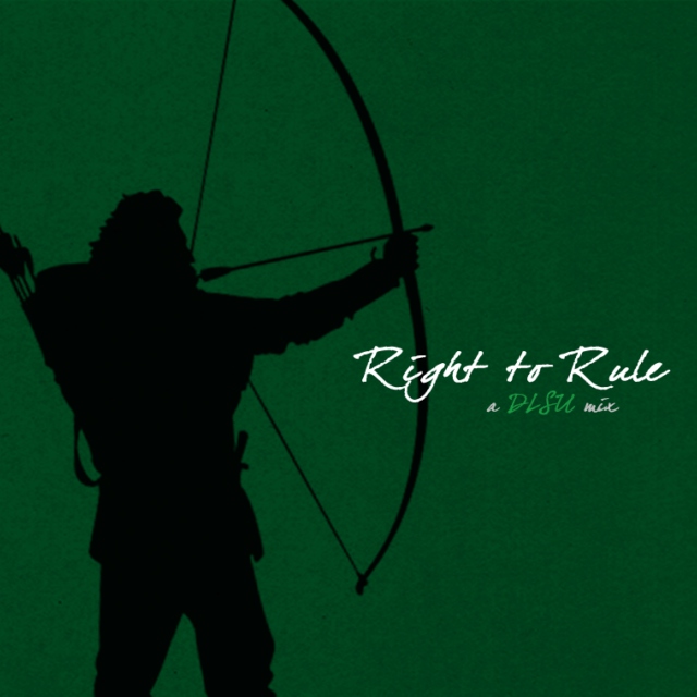 Right to Rule: a DLSU mix