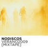 Nodiscos Verano 2009 Mixtape