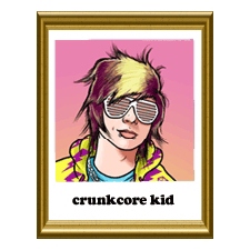 Your Scene Sucks: Crunkcore Kid
