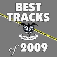 GrumpyMan's Best Tracks of 2009