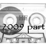 Music from 2009 part 1