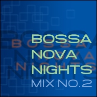 Bossa Nova Nights 2