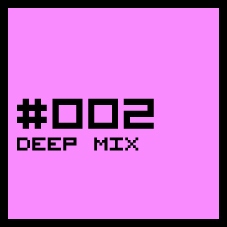#002 - Deep