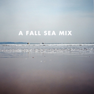 A Fall Sea Mix