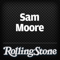 Sam Moore: My All-Time Favorite Soul Songs