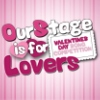 OurStage Is For Lovers Valentines Day Playlist
