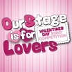 OurStage Is For Lovers Valentines Day Playlist