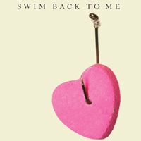 Swim Back to Me