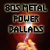 80s Metal Power Ballads