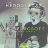 We Be Robots