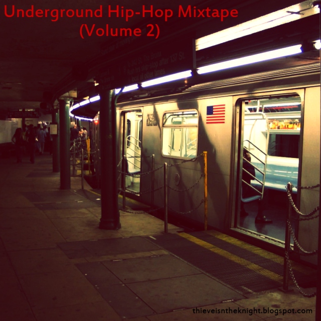 Underground Hip-Hop Mixtape (Volume 2)
