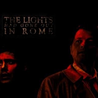 The Lights Had Gone Out in Rome