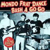 Mondo Frat Dance Bash A Go Go!