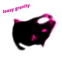 Lousy Gravity