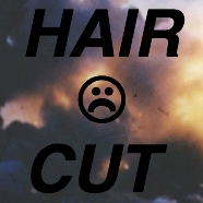 Sad Songs To Cut Your Hair To