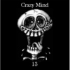Crazy Mind 13