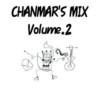 chanmar's Mix Vol.2