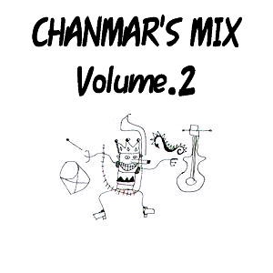 chanmar's Mix Vol.2