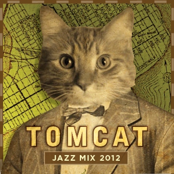 TomCat Jazz Mix 2012