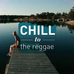 Chill to the reggae.