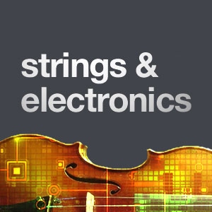 strings & electronics